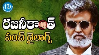 Rajinikanth Punch Dialogues  All Time Hit Telugu P