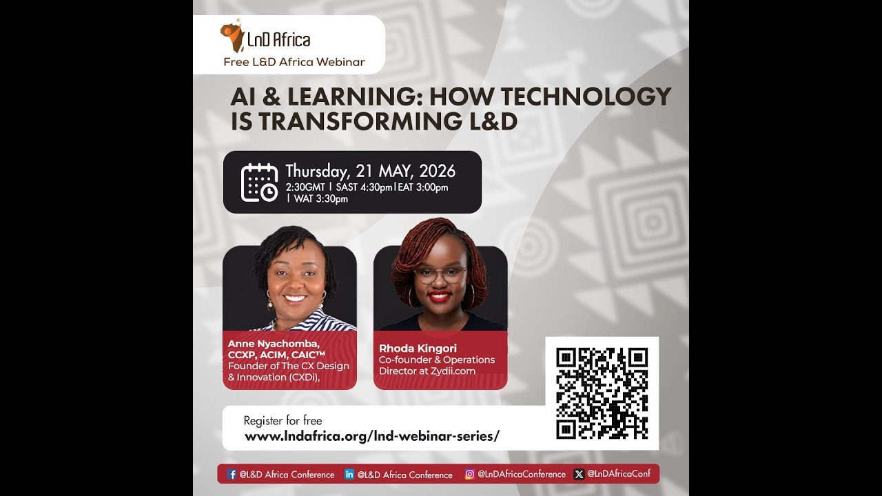 LnD Africa Webinar Series: AI & Learning - How Technology Is Transforming LnD