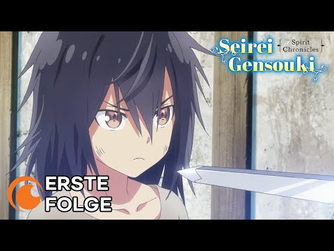 Seirei Gensouki: Spirit Chronicles - Folge 1 (OmU/Ger Sub)