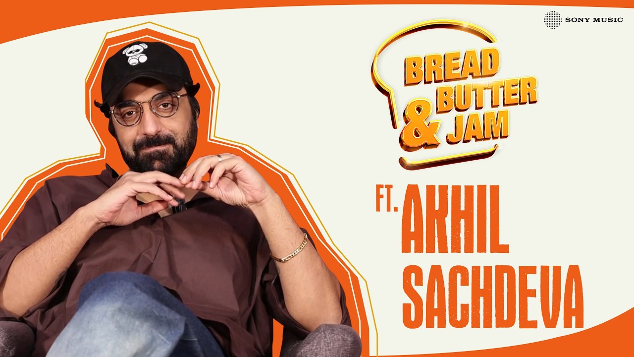 Akhil Sachdeva Unplugged | Bread Butter Jam | Piya Ghar Aaya | Awarapan 2