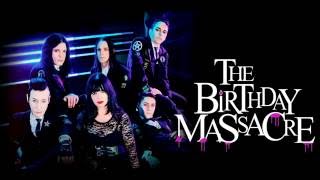 THE BIRTHDAY MASSACRE  •╬• Night Time •╬•