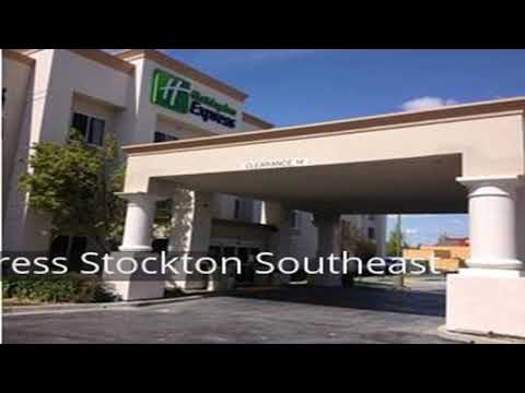 Holiday Inn Express Stockton Southeast