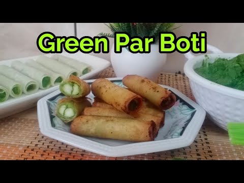 Green Par Boti Recipe Chicken Green Cigars Recipe Chicken Green Open Roll Recipe Ramdan Special.