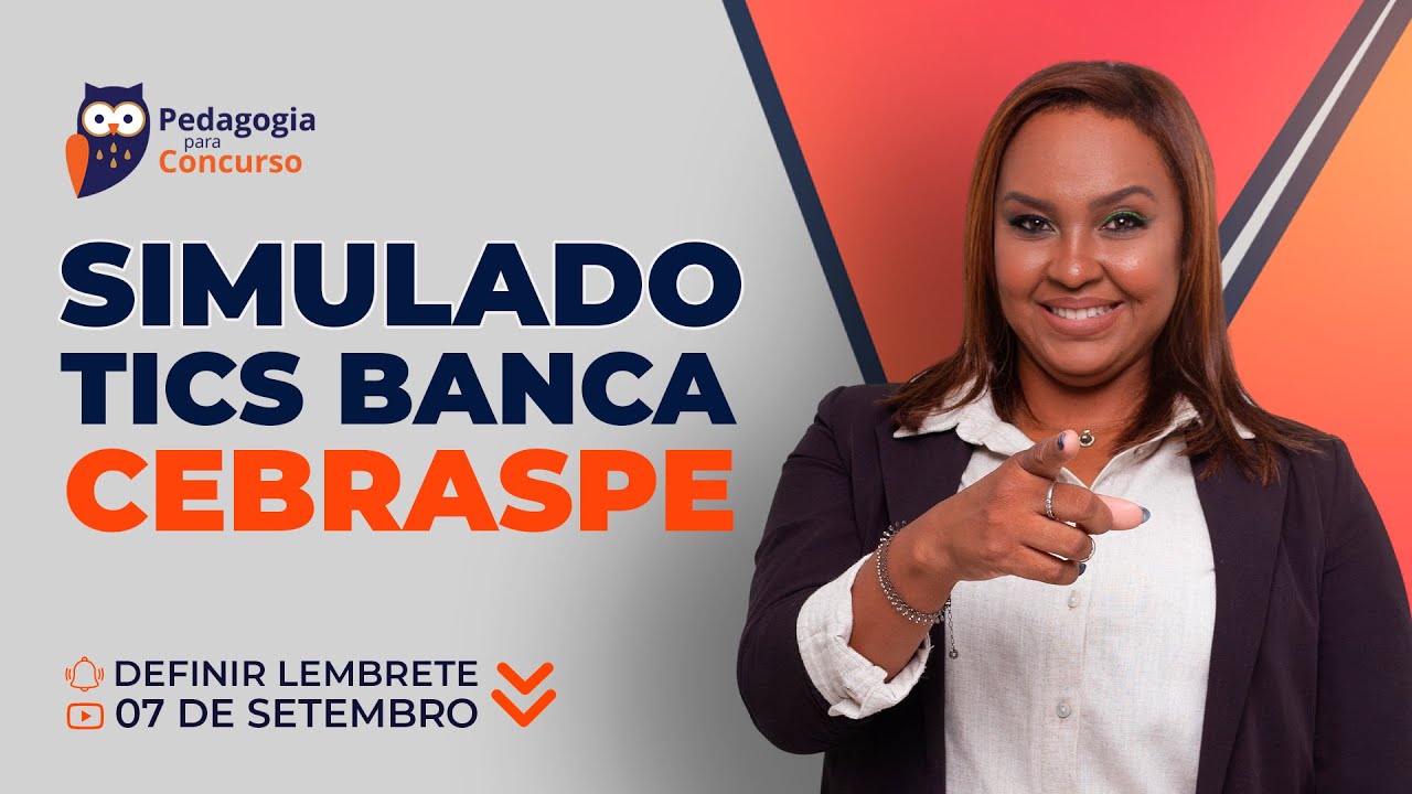 Simulado TICs - Banca CESPE/CEBRASPE | Pedagogia para Concurso