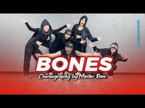 BONES | Choreography by Master Ram #RawStudios #MasterRam #Ram #imaginedragons #bones