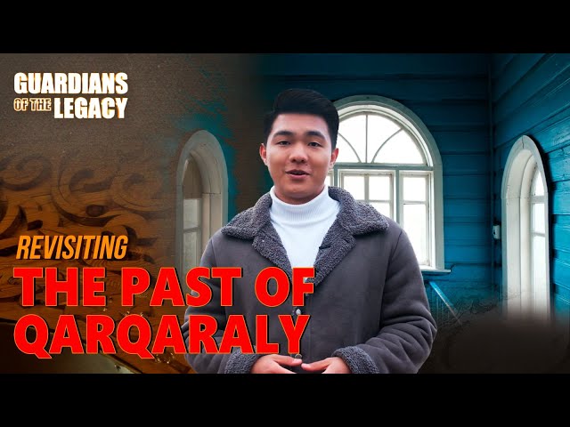 Аrchitectural treasures of Qarqaraly