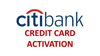 Citi bank Credit Card Online Activation