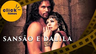 COLEÇÃO BÍBLIA SAGRADA: Sansão e Dalila | Bíblico | 🎬✨CLICK FILMES