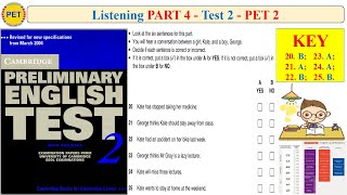 PET 2 Listening Part 4 Test 2 (Transcript + Key)