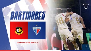 🎥 BASTIDORES | SÃO BERNARDO 0x1 FORTALEZA | CAMPEONATO BRASILEIRO SÉRIE B 2026