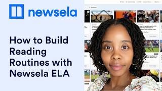 Newsela ELA: Build Reading Routines That Fit Your Classroom