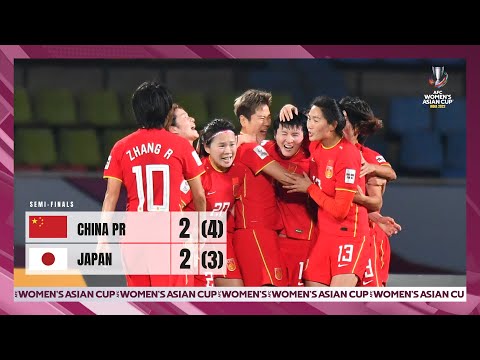#WAC2022 - Semi-Final | China PR 2 - 2 (4 - 3 PSO) Japan