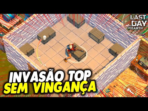 INVASÃO TOP SEM VINGANÇA - Last Day On Earth