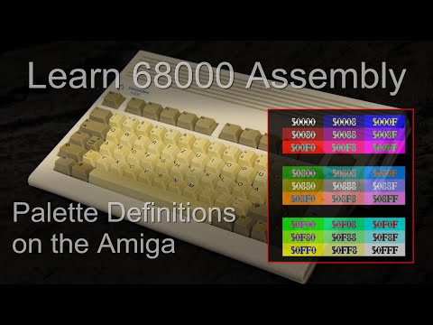 Palette Definitions  on the Amiga - Learn 68000 Assembly Lesson P17