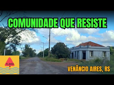 Comunidade de Venâncio Aires, RS resiste após 4 enchentes do Rio Taquari - 01/06/2026