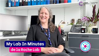My Lab in Minutes: de la Roche Lab