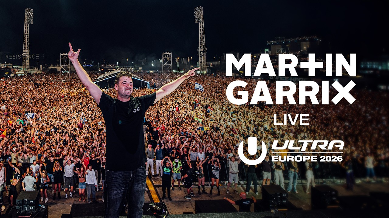 Martin Garrix - Ultra Europe 2026