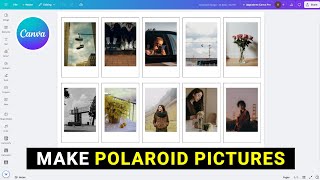 How to Make Polaroid Pictures on Canva (Step By Step)
