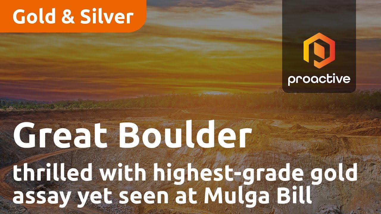 Great Boulder thrilled with highest-grade gold assay yet seen at Mulga Bill