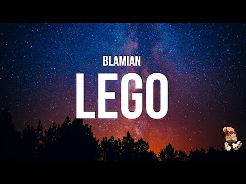 Blamian - LEGO (Lyrics) "break you like a skeleton"
