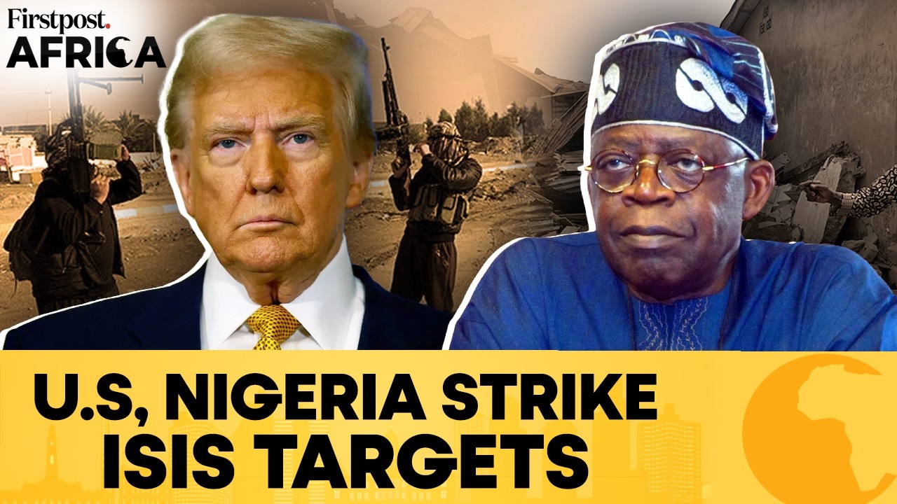 US-Nigeria Strikes Hit ISIS: Trump Doubles Down On Anti-Terror Campaign | Firstpost Africa | N18G