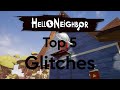 Top 5 Glitches in Hello Neighbor!
