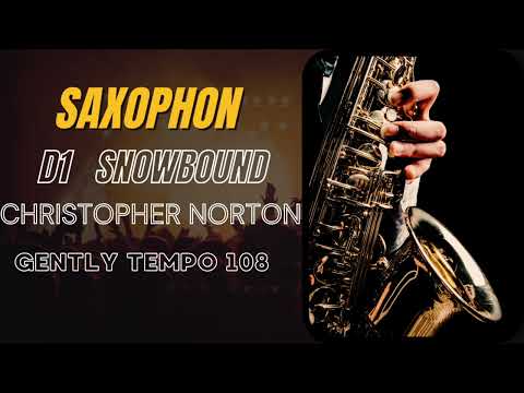 D1 Saxophon Vortragsstück 2 Snowbound Christopher Norton