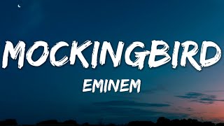 Eminem - Mockingbird (Lyrics)