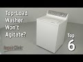 Top-Load Washer Won’t Agitate — Washing Machine Troubleshooting