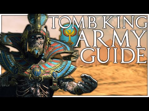 How to Build Tomb King Armies | Total War Warhammer 2