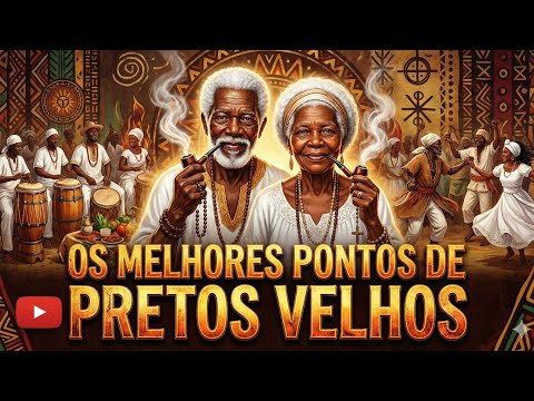 Pontos de Pretos Velhos, 60 pontos pra você ouvir.