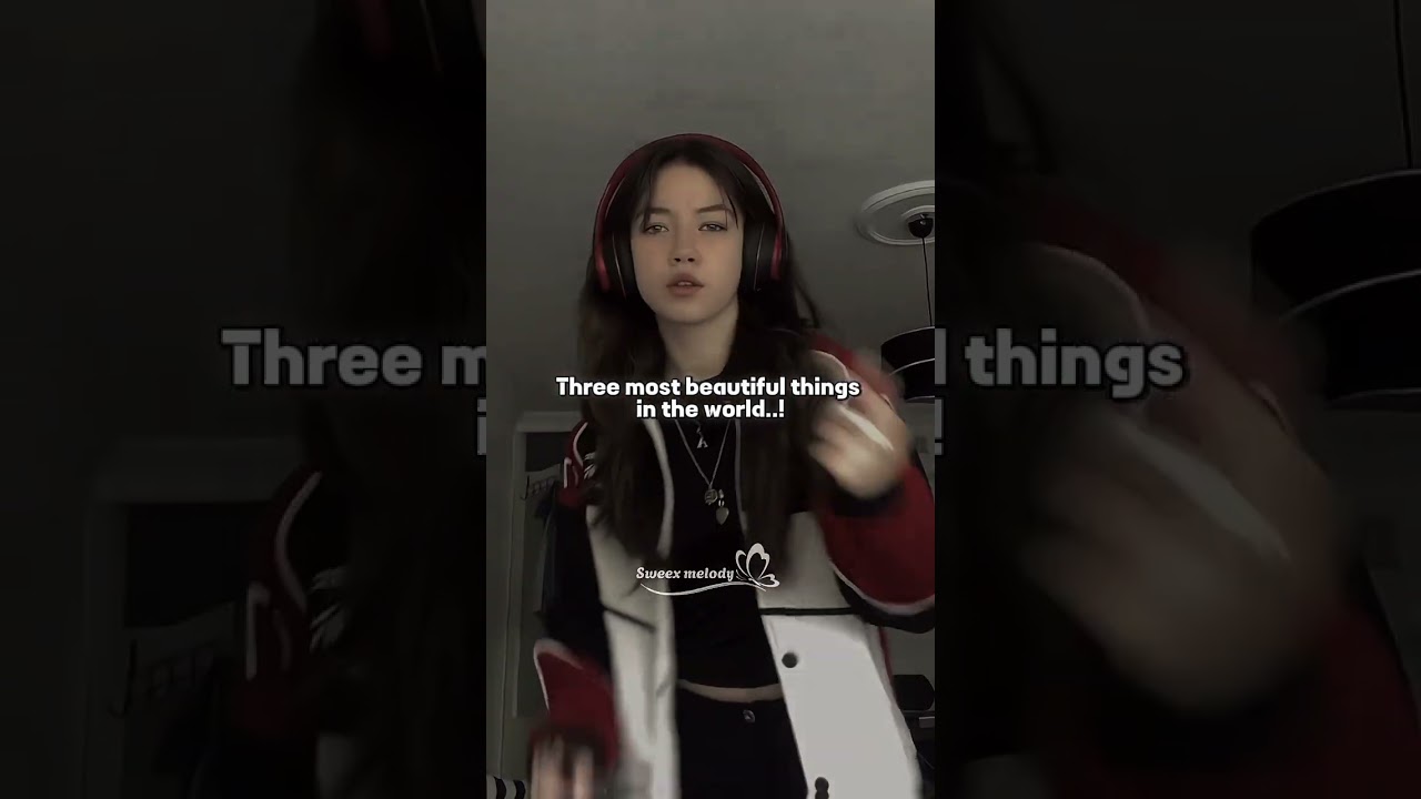 Three most beautiful things in world 🎀✨  #trending #aesthetic