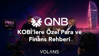 QNB | KOBİ'lere Özel Para ve Finans Rehberi