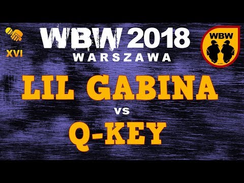 Q-KEY vs LIL GABINA 🎤 WBW 2018 🎤 Warszawa (1/8) Freestyle Battle