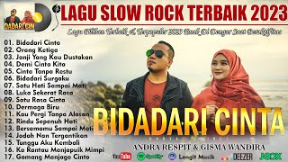 Download lagu Bidadari Cinta, Orang Ketiga   Andra Respati feat  Gisma Wandira Lagu Terbaik 2023 mp3
