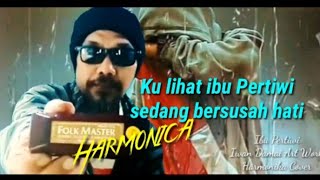 Download lagu kulihat Ibu Pertiwi Harmonica Instrumen . Bumi Pertiwi ini sedang bersedih mp3