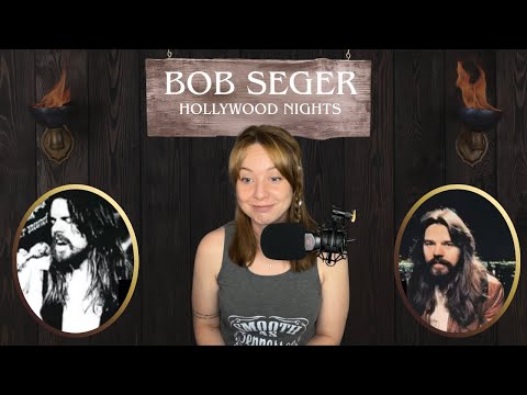 BHV Reaction: Hollywood Nights by Bob Seger