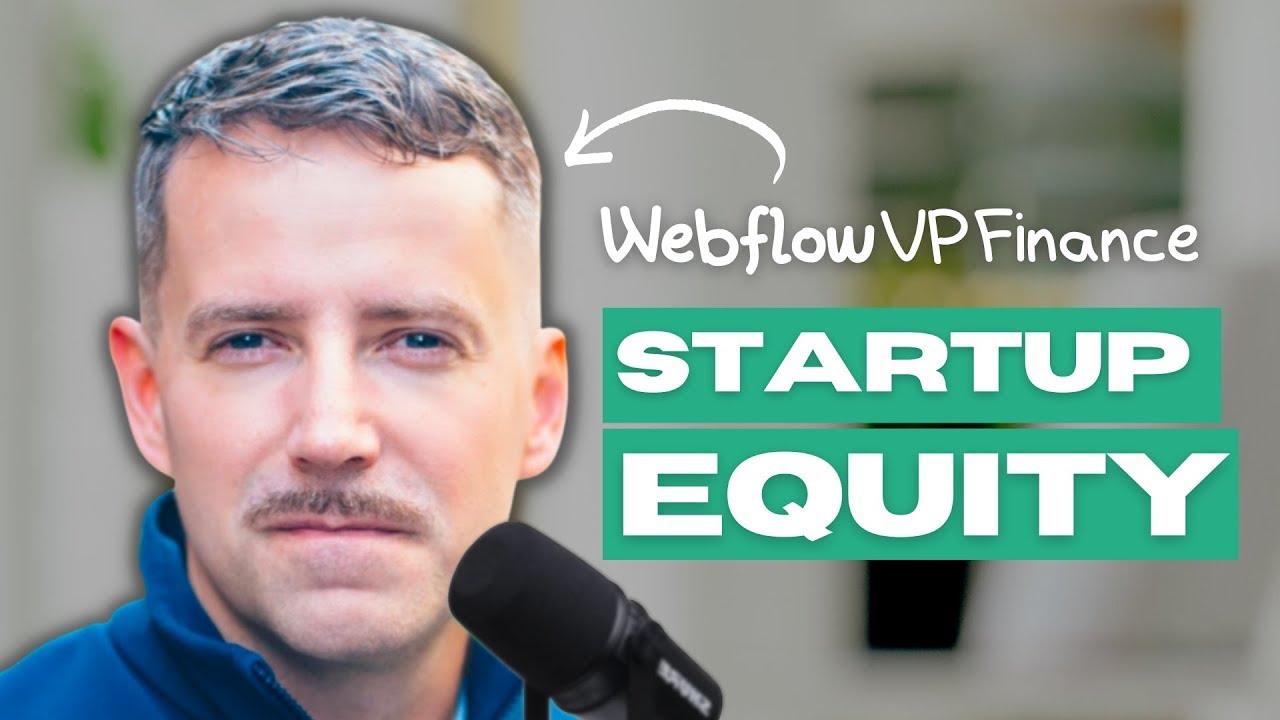 Webflow's VP Finance Ivan Makarov on Understanding Startup Equity
