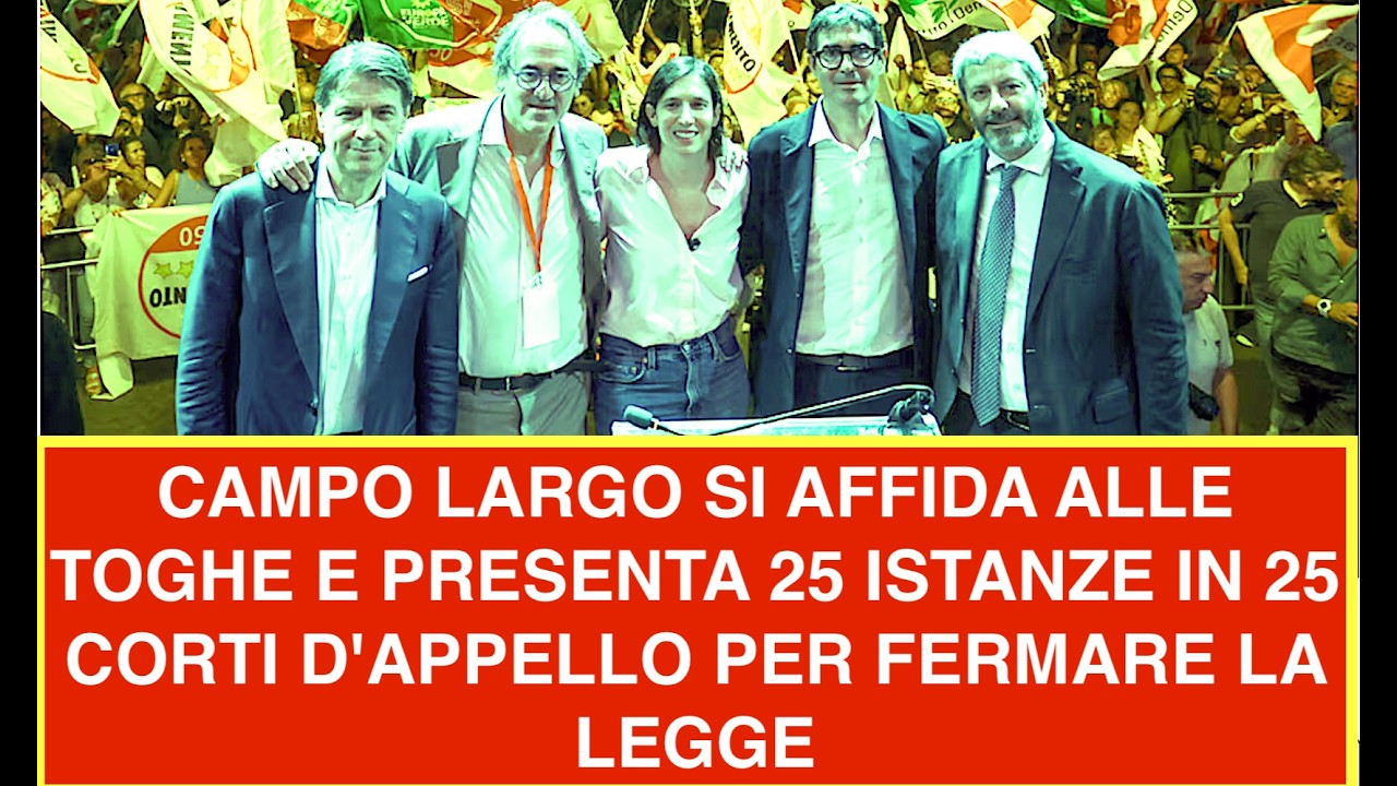 CAMPO LARGO SI AFFIDA ALLE TOGHE E PRESENTA 25 ISTANZE IN 25 CORTI D'APPELLO PER FERMARE LA LEGGE