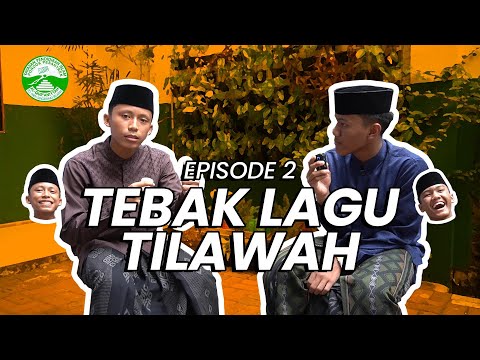 TEBAK LAGU TILAWAH (EPISODE 2)