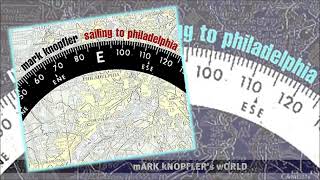 Mark Knopfler   El Macho   Live Sailing to Philadelphia   single 360p