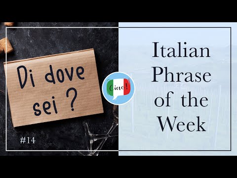 Italian Phrase: Di dove sei? (Where are you from?)