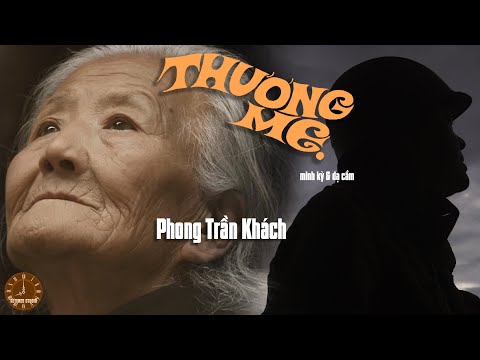 Thể hiện bởi Phong Trần Khách