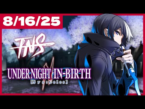 TNS UNI2 #38 Tourney (Londrekia, Seth, Byakuya) Under Night In-Birth II Pools Top 8 Tournament