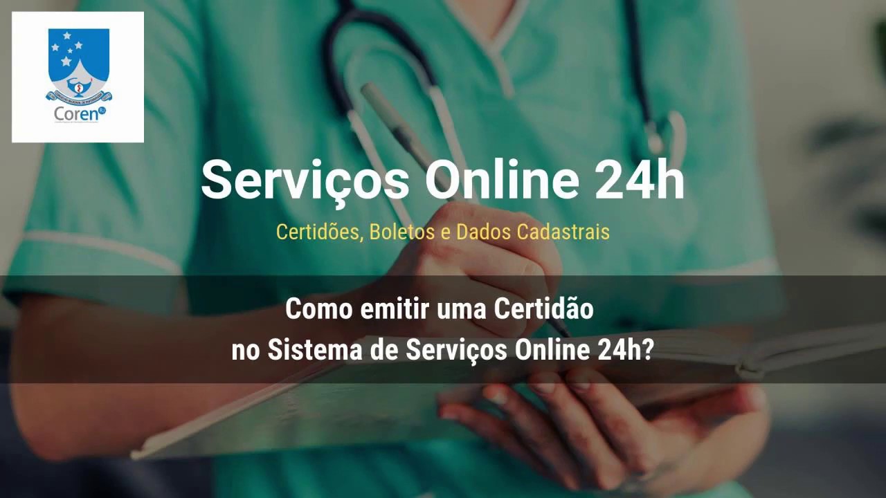 Emissão de Certidão nos Serviços Online 24h | Coren-RJ