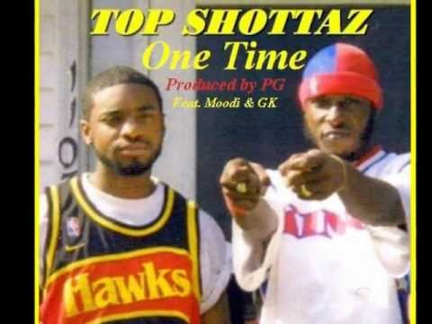 1 Time Top Shottaz Prod By PG feat. Moodi & GK