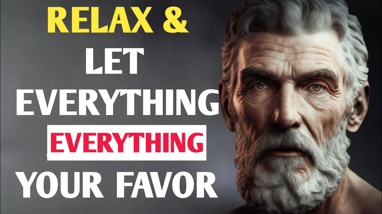 Relax and Manifest Everything You Want  | Stoicism _ Stoic philosophy