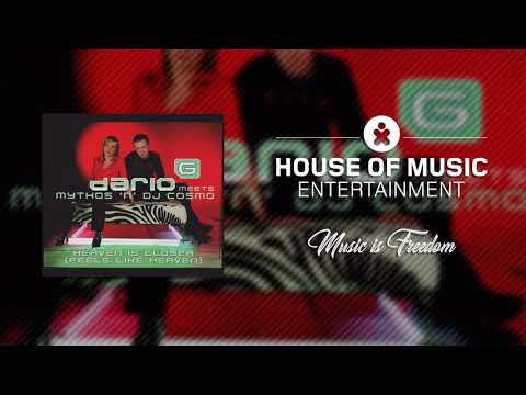 Dario G - Heaven is Closer (Feels Like Heaven) (Mythos 'N DJ Cosmo Version)