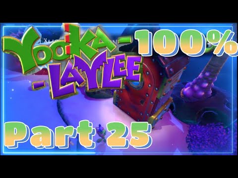 Lets Play Yooka Laylee Part 25 Holen wir die 100%!