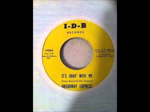 Broadway Express -  It's Okay With Me - 1971